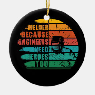 Lasser Omdat Ingenieurs Helden Nodig Hebben Grappi Keramisch Ornament