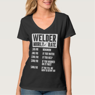 Lasser Uurloon Lassen Vakbond Grappig Staal Werker T-shirt