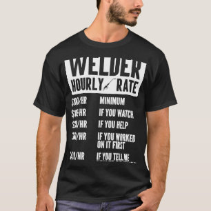 Lasser Uurloon Lassen Vakbond Grappig Staalbewerke T-shirt