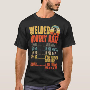 Lasser Uurtarief Grappig lasgeschenk Retr T-shirt