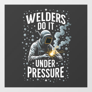 Lassers doen het onder druk Zee Welder Worker Raamsticker