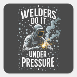 Lassers doen het onder druk Zee Welder Worker Vierkante Sticker