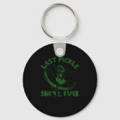 Last Ckle She'll Ever Tickle Funny Ckle Bacheloret Sleutelhanger (Voorkant)