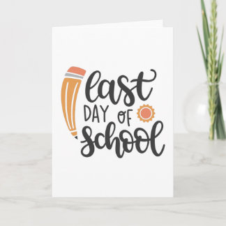 Last day of school kaart