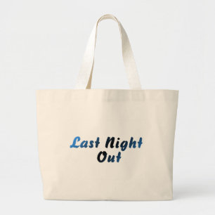 Last Night Out (bruidegom) Grote Tote Bag