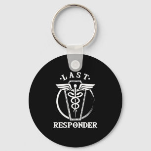 Last Responder Embalmer Funeral Director Job Gift Sleutelhanger