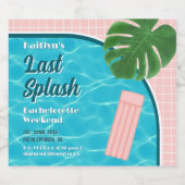 Last Splash Bachelorette Weekend Pool Party Likeurfles Etiket (Enkel label)