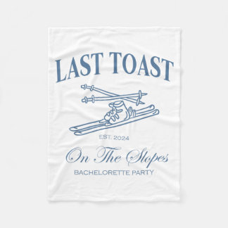 Last toast on the slopes bachelor skiing bridal fleece deken