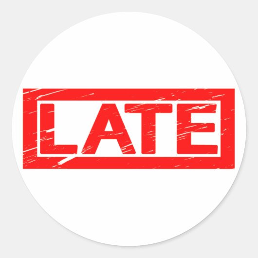 Late Stamp Ronde Sticker (Voorkant)