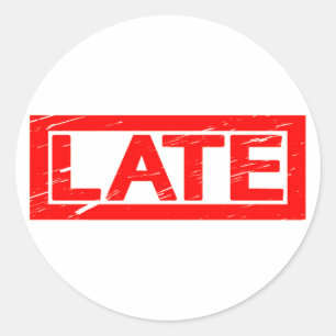 Late Stamp Ronde Sticker