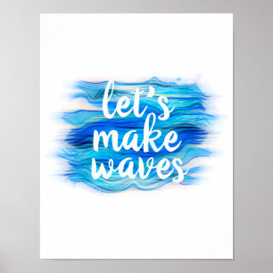 laten de golven blauwe en witte waterverf citeren poster