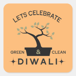 Laten vieren groen & schoon Diwali Vierkante Sticker