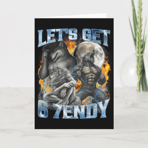 Laten we 6 7endy Cool Grappige Alpha Wolf Weerwolf Kaart