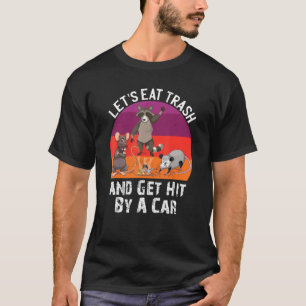 Laten we afval eten en er een auto van maken. t-shirt