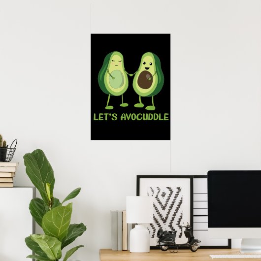 Laten we Avocuddle - Funny Avocado Pun Poster (Thuiskantoor)