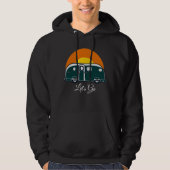Laten we beginnen! Leuke  Camper RV Hoodie (Voorkant)