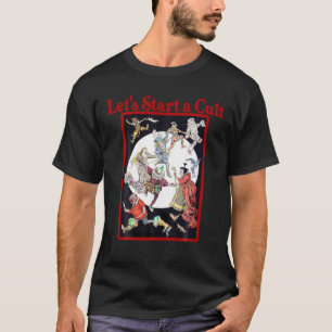 Laten we beginnen met een Cult  T-Shirt