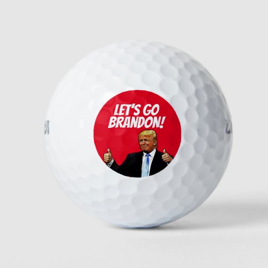 LATEN WE BRANDON DONALD TRUMP GOLF BALLS GAAN GOLFBALLEN (Voorkant)