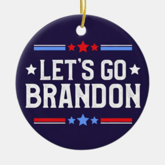 Laten we Brandon Funny Ceramic Ornament gaan