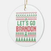 Laten we Brandon Funny Ugly kerstSweater gaan Keramisch Ornament (Links)