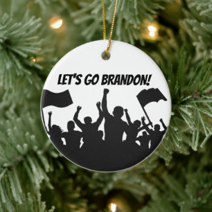 LATEN WE BRANDON GAAN! CHRISTMAS ORNAMENT