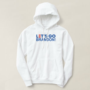 LATEN WE BRANDON GAAN! HOODIE