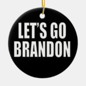 Laten we Brandon gaan Keramisch Ornament (Voorkant)