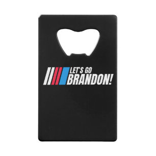 Laten we Brandon gaan Kredietkaart Flessenopener
