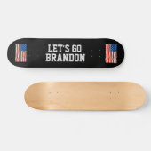 LATEN WE BRANDON SKATEBOARD DECK GAAN (Horizontaal)