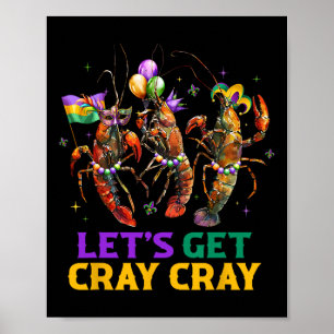 Laten we Cray Crawfish kostuum jongens Mannen Mard Poster