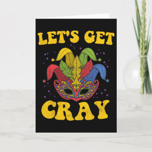 Laten we Cray Mardi Gras krijgen  Kaart