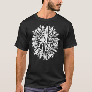 Laten we Daisy Tuinieren Tee Tuin Bloem Botani T-shirt