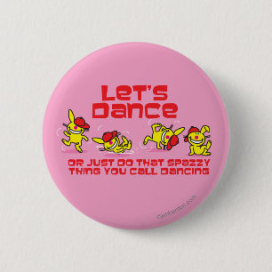 Laten we Dance Ronde Button 5,7 Cm