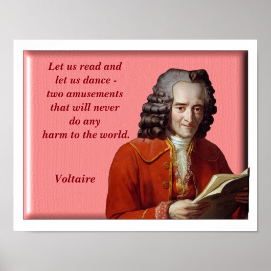 Laten we dansen - Voltaire quote - kunstdruk Poster (Voorkant)