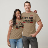 Laten we Darwin Funny sarcastisch laten Darwin T-shirt (Unisex)