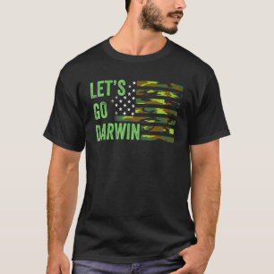 Laten we Darwin gaan en Darwin American Fla laten T-shirt