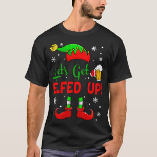 Laten we de grappige Drink kerst van 2021 opruimen T-shirt