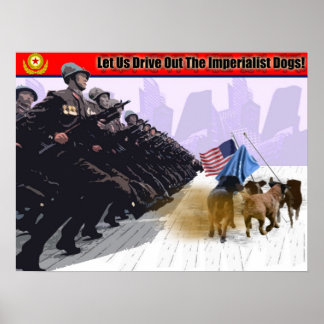 Laten we de imperialistische honden wegjagen! poster