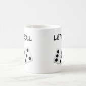 Laten we de Mok Roll Dice (Center)