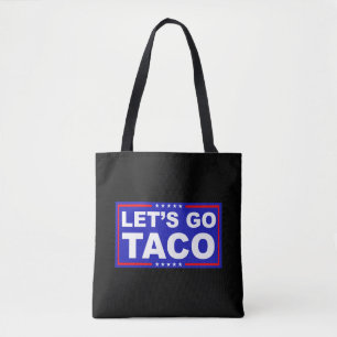 Laten we de politieke humor van Taco gebruiken Draagtas