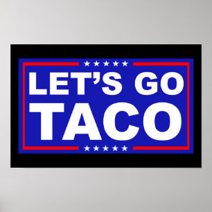 Laten we de politieke humor van Taco gebruiken Poster