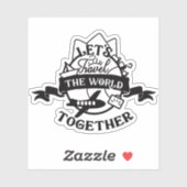 LATEN WE DE WERELD SAMEN REIZEN STICKER (Vel)