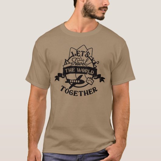 LATEN WE DE WERELD SAMEN REIZEN T-SHIRT (Voorkant)