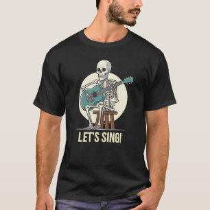 Laten we “Dead Serious About Music” zingen T-shirt