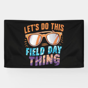 Laten we deze veldactiviteit doen Zonnebril Leraar Spandoek