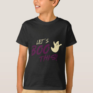Laten we dit boeken! Ghost Halloween Slogan Quote T-shirt