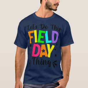 Laten we dit veld-dag doen met kleuren-velddagthee t-shirt