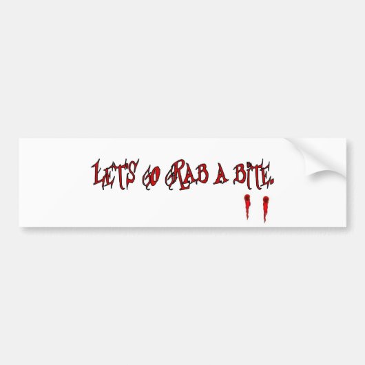 Laten we een beet pakken bumpersticker (Voorkant)