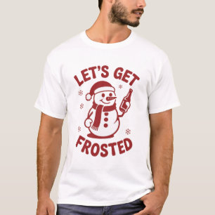 Laten we een bevroren sneeuwmannenbier krijgen Sna T-shirt