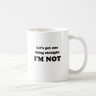 Laten we één ding duidelijk stellen koffiemok